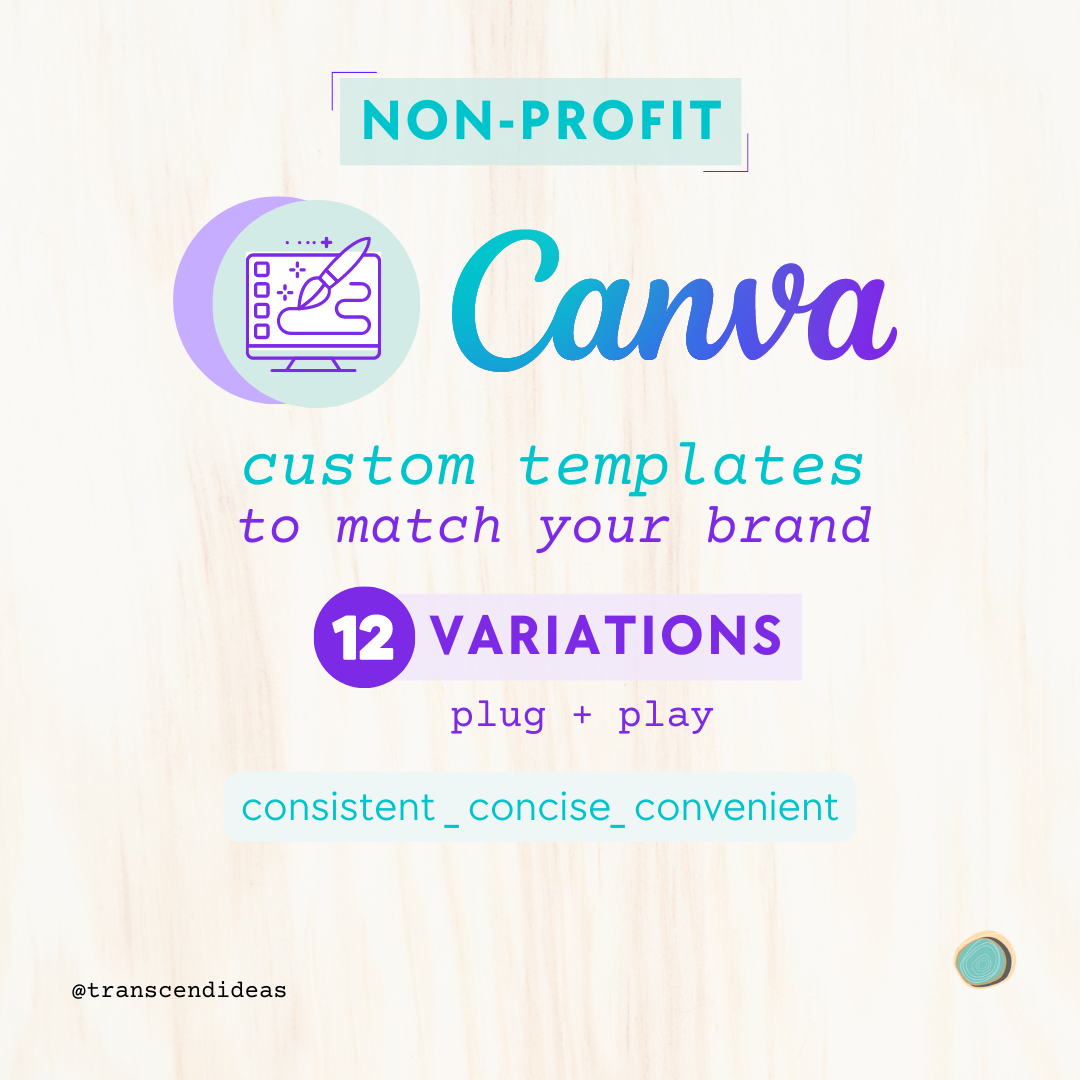 Non-Profit – Custom Canva Templates to Match Your Brand