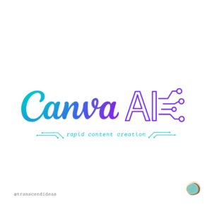 Canva AI - Rapid Content Creation graphic