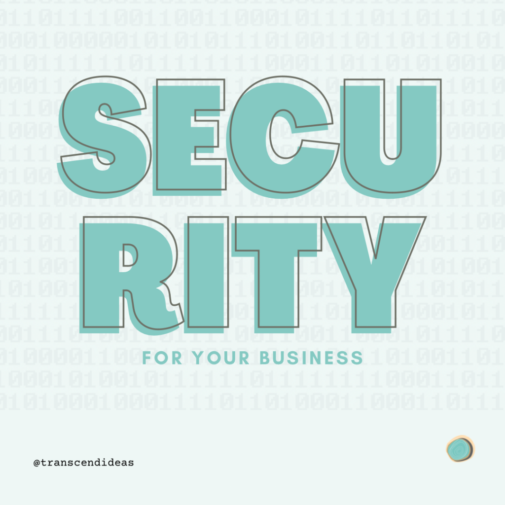 Security for your business graphic Transcend Ideas