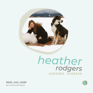 Meet Heather Rodgers - Content Creator