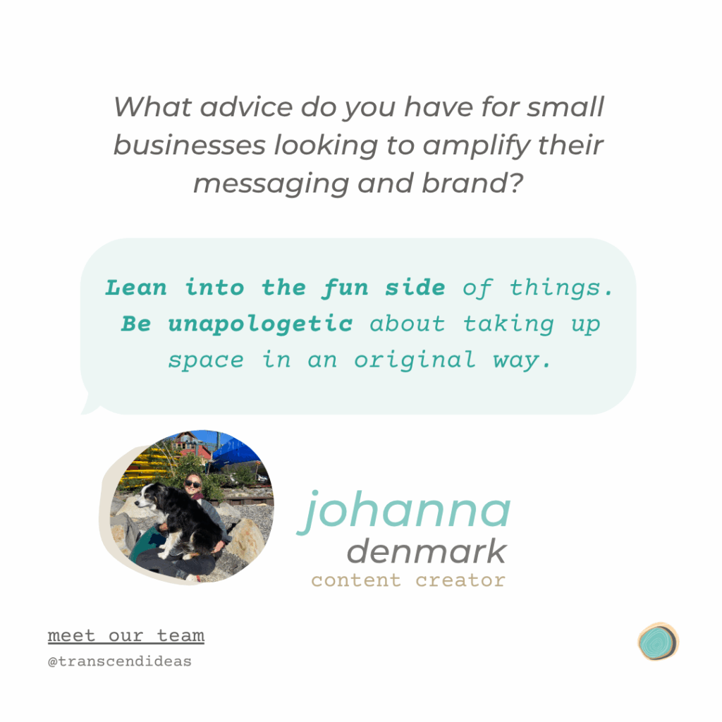 Graphic for new team member, Jojo. "What advice do you have for small businesses looking to amplify their messaging and brand? Lean into the fun side of things, be unapologetic about taking up space in an original way.