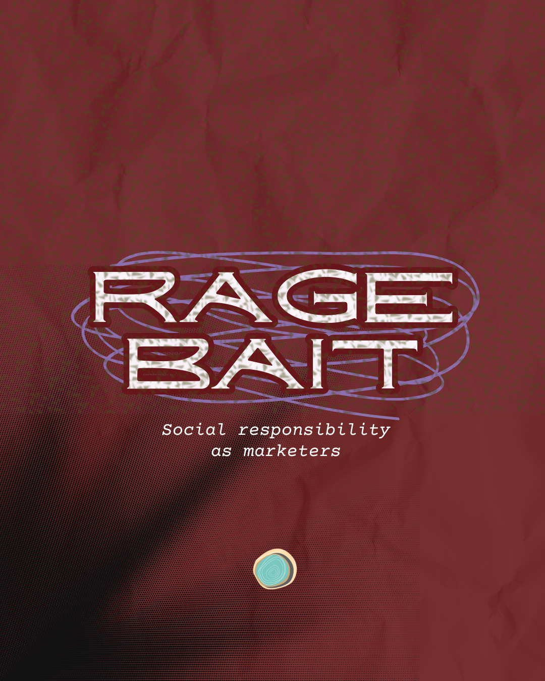 Don’t Take the (Rage) Bait — How Marketers Can Take Social Responsibility